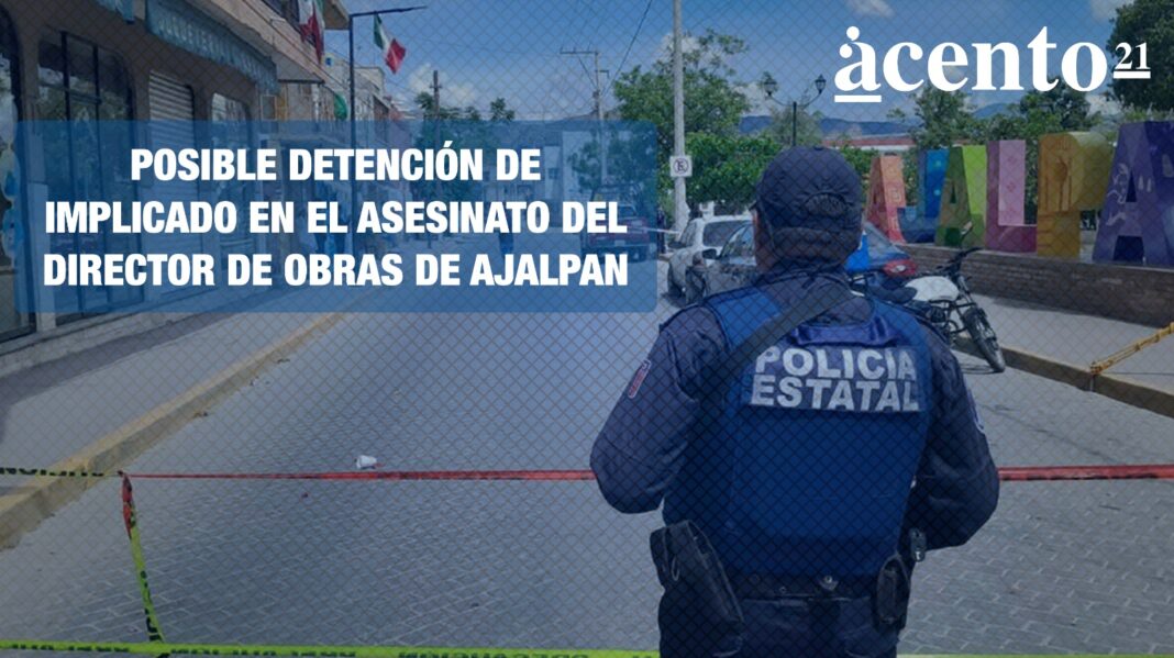 Posible detención de implicado en el asesinato del director de obras de Ajalpan