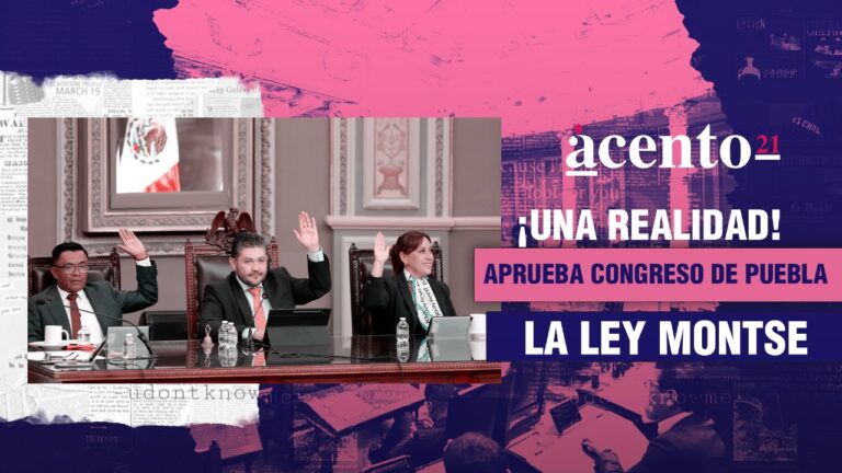 ¡Una realidad! Aprueba Congreso de Puebla la Ley Montse