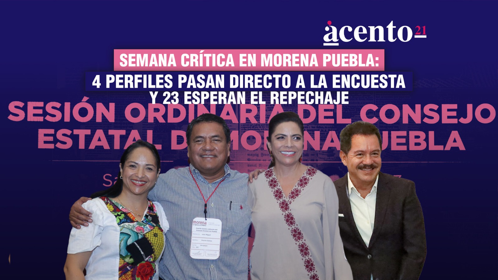 Semana crítica en Morena Puebla: cuatro perfiles pasan directo a la encuesta y 23 esperan el repechaje