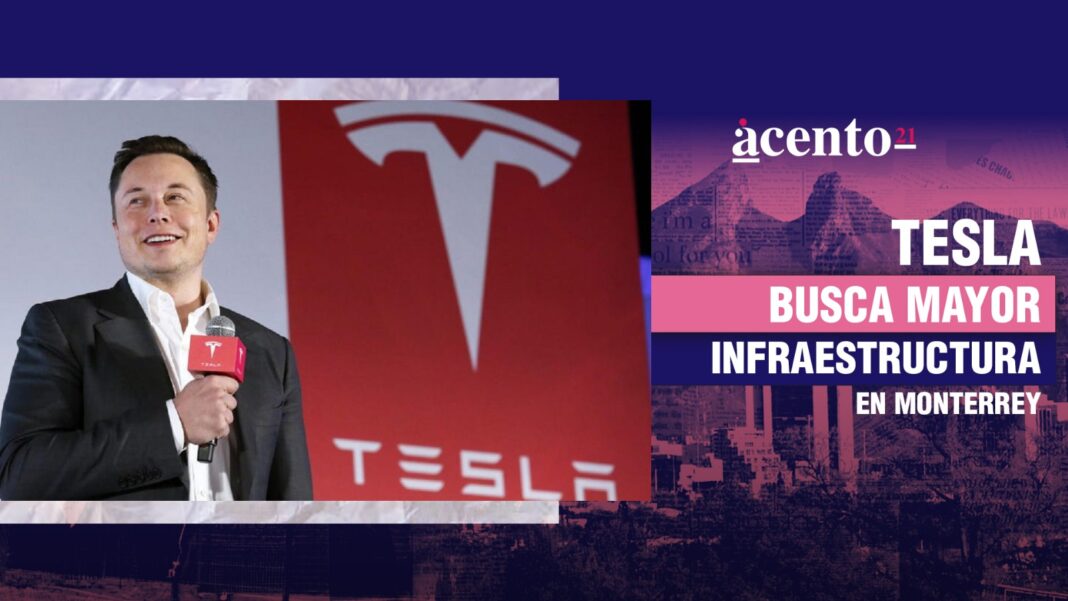 Tesla busca mayor infraestructura en Monterrey