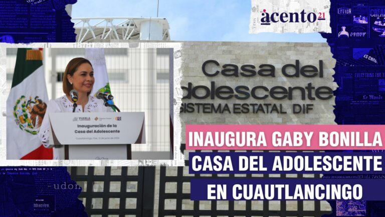 Inauguran la Casa del Adolescente en Cuautlancingo