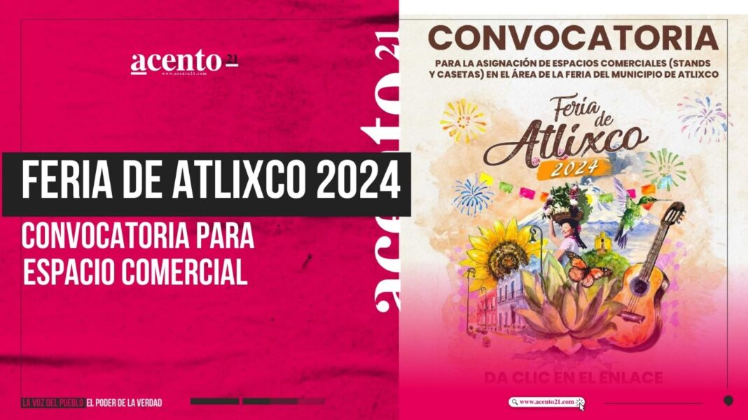 Feria Atlixco 2024