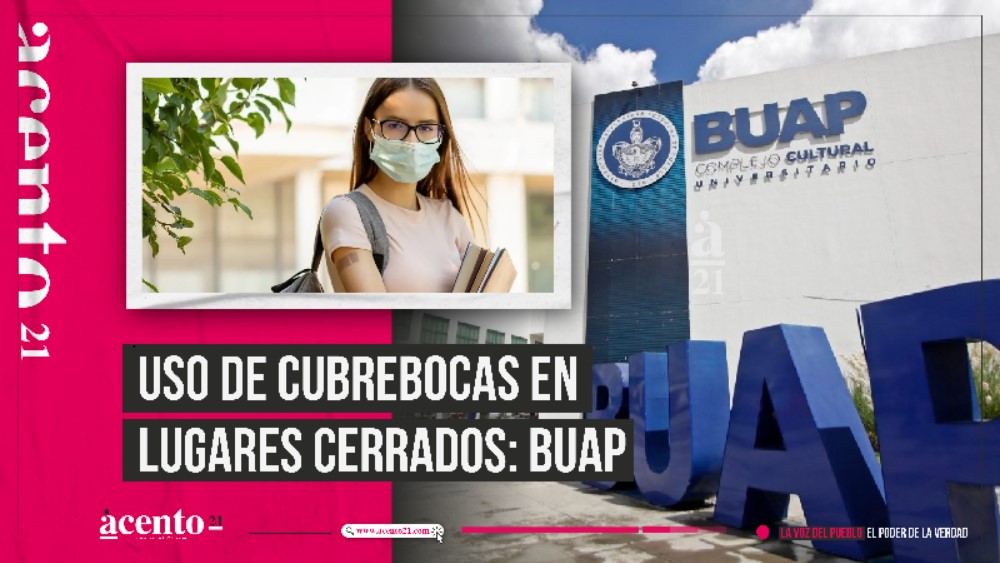 BUAP usara cubrebocas en espacios cerrados