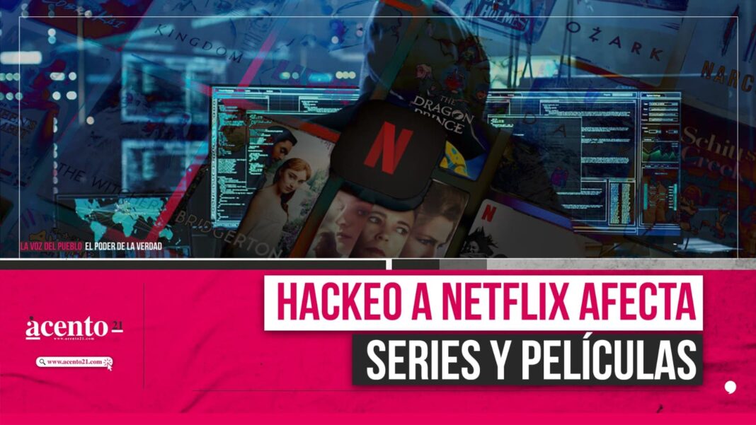 Netflix hackeado en 2024: Impacto en series y películas