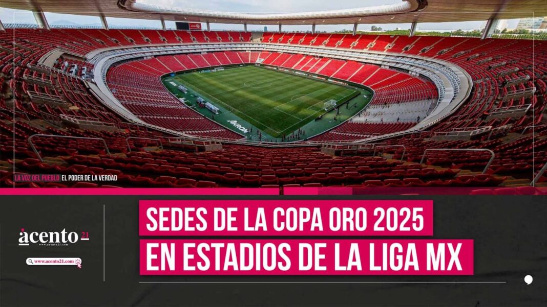 Estadios de Liga MX serán sedes en la Copa Oro 2025