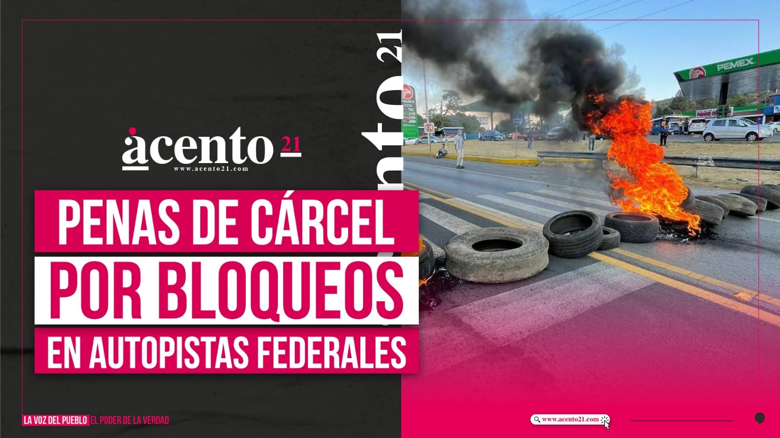 Penas de cárcel por bloquear una autopista federal en México