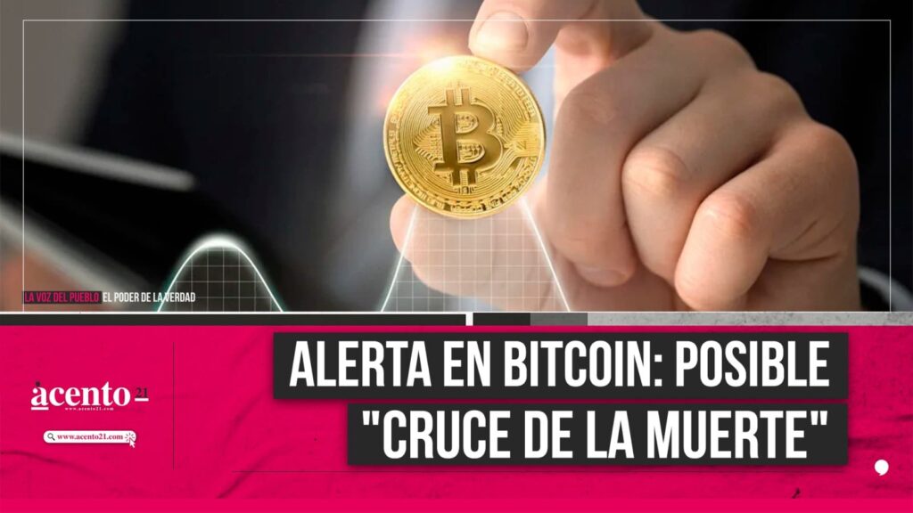 Señales de alerta en el precio de Bitcoin: Posible "cruce de la muerte"