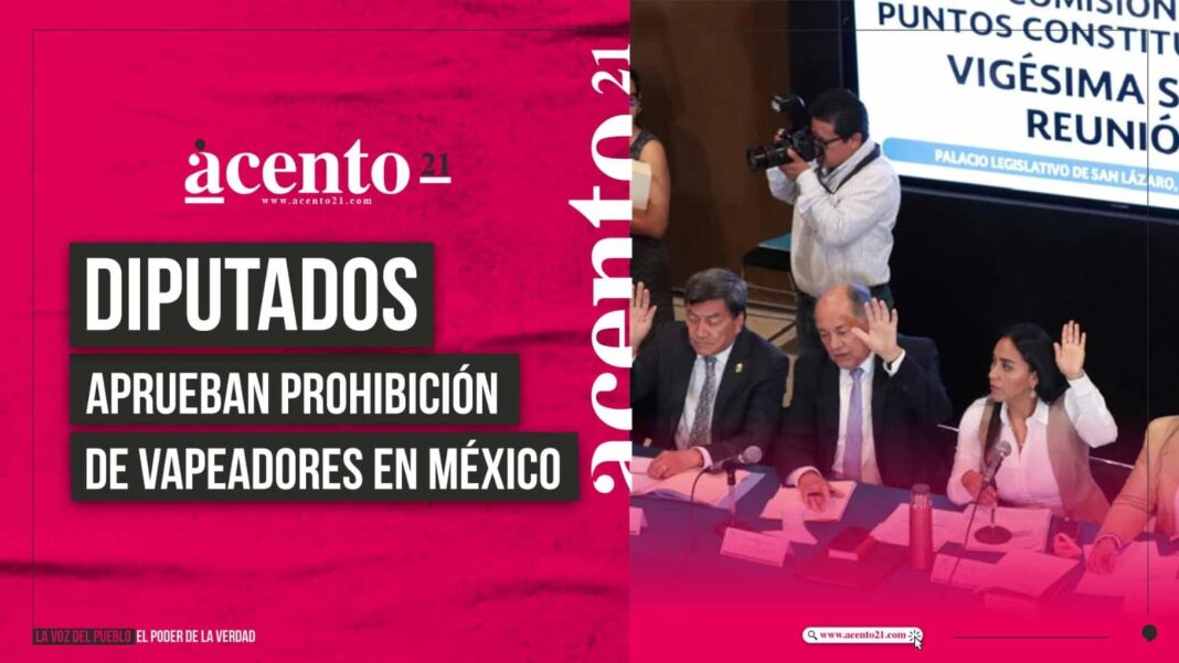 Diputados aprueban prohibición de vapeadores y cigarros electrónicos en México