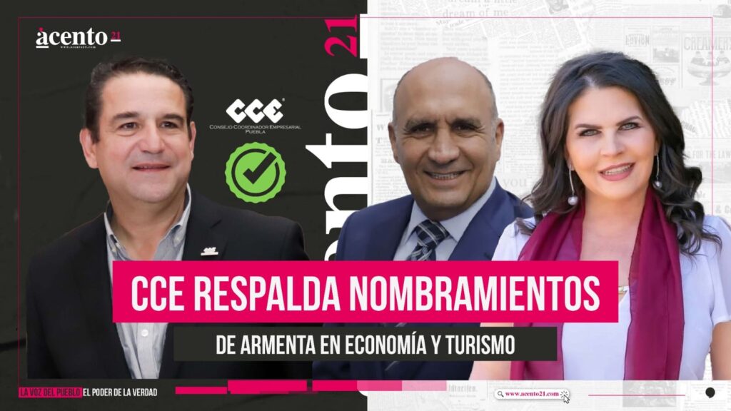 Nombramientos en Economía y Turismo de Armenta son bien recibidos por el CCE