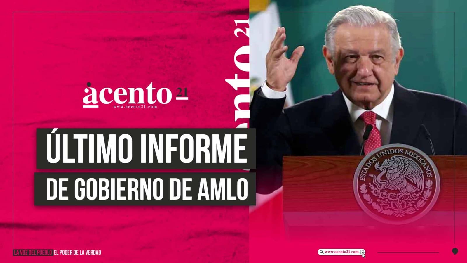 Informe Andrés Manuel López Obrador