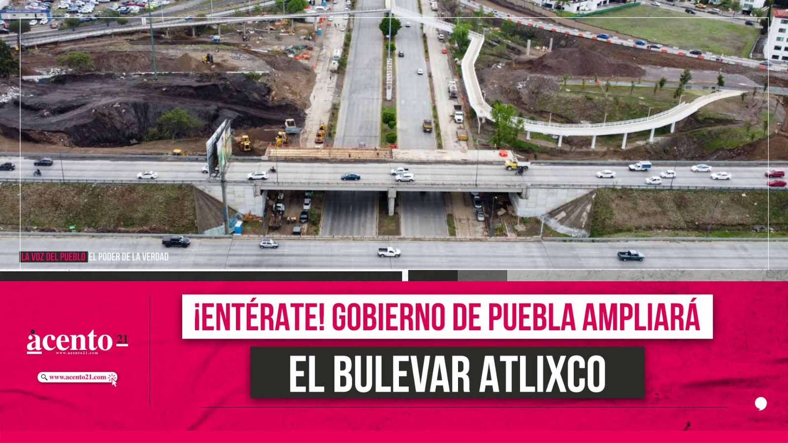 ¡Entérate! Gobierno de Puebla ampliará el Bulevar Atlixco