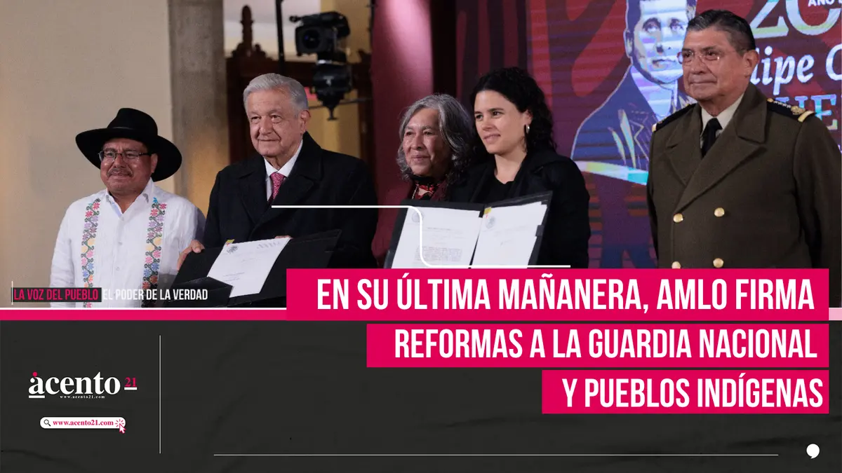 En su última mañanera, AMLO firma reformas de Guardia Nacional y Pueblos Indígenas