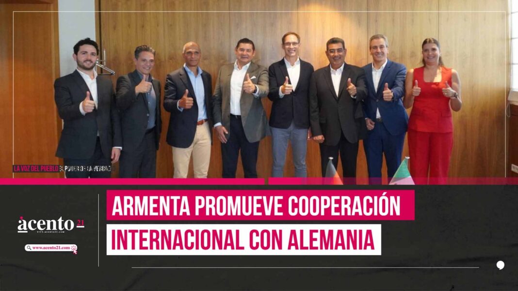 Armenta promueve cooperación internacional con Alemania para la innovación en Puebla