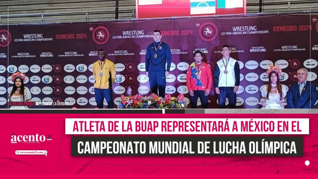 Atleta de la BUAP representará a México en el Campeonato Mundial de Lucha Olímpica