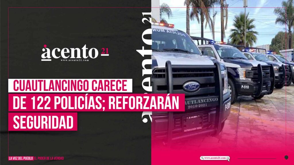 Cuautlancingo registra déficit de al menos 122 policías municipales para atender hechos delictivos