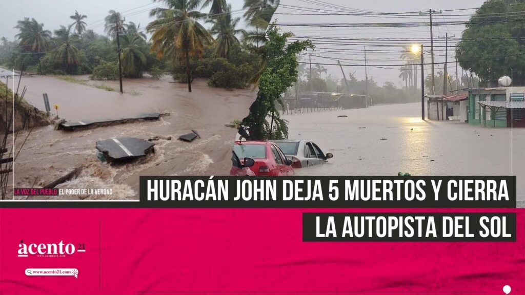 Huracán John deja cinco muertos y cierra Autopista del Sol