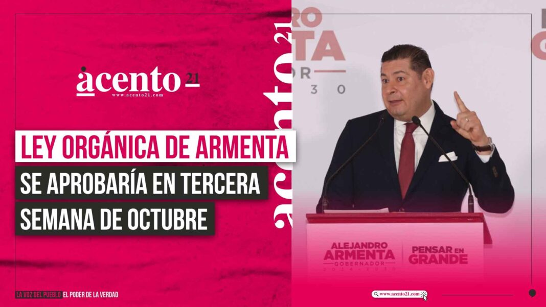 Ley Orgánica de Armenta se aprobaría en tercera semana de octubre