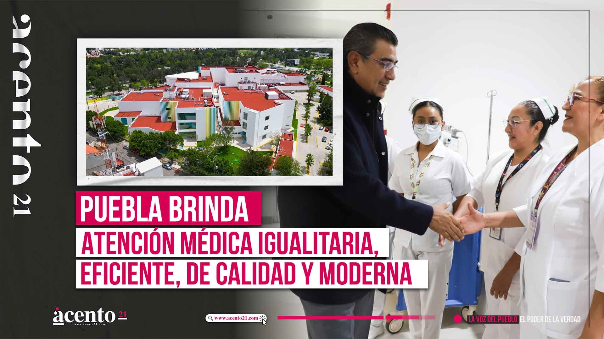 Puebla brinda atención medica igualitaria de calidad