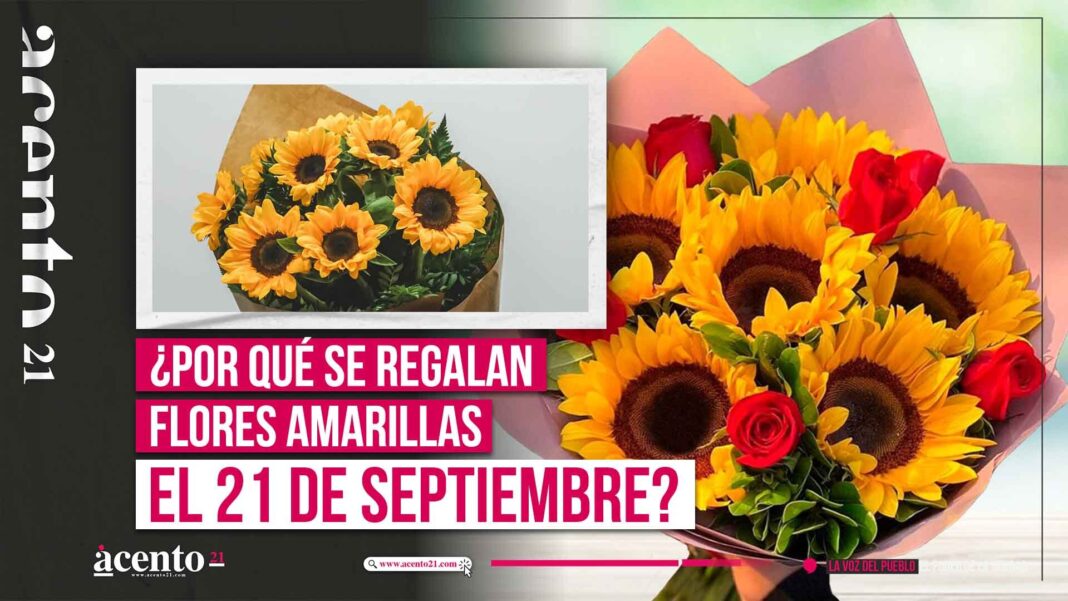 Por qué se regalan flores amarillas el 21 de septiembre?