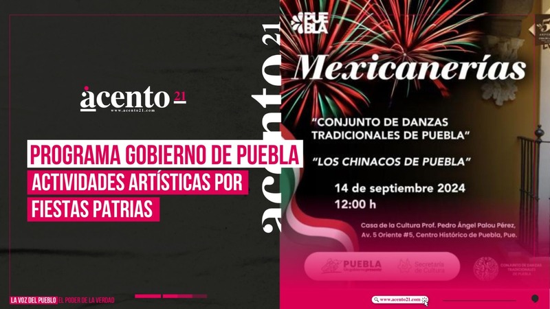 Programa gobierno de Puebla actividades artísticas por fiestas patrias