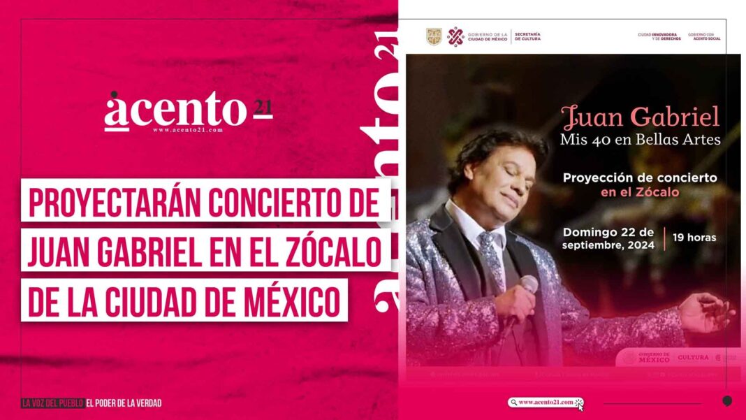 Proyectarán concierto de Juan Gabriel en el Zócalo de la Ciudad de México