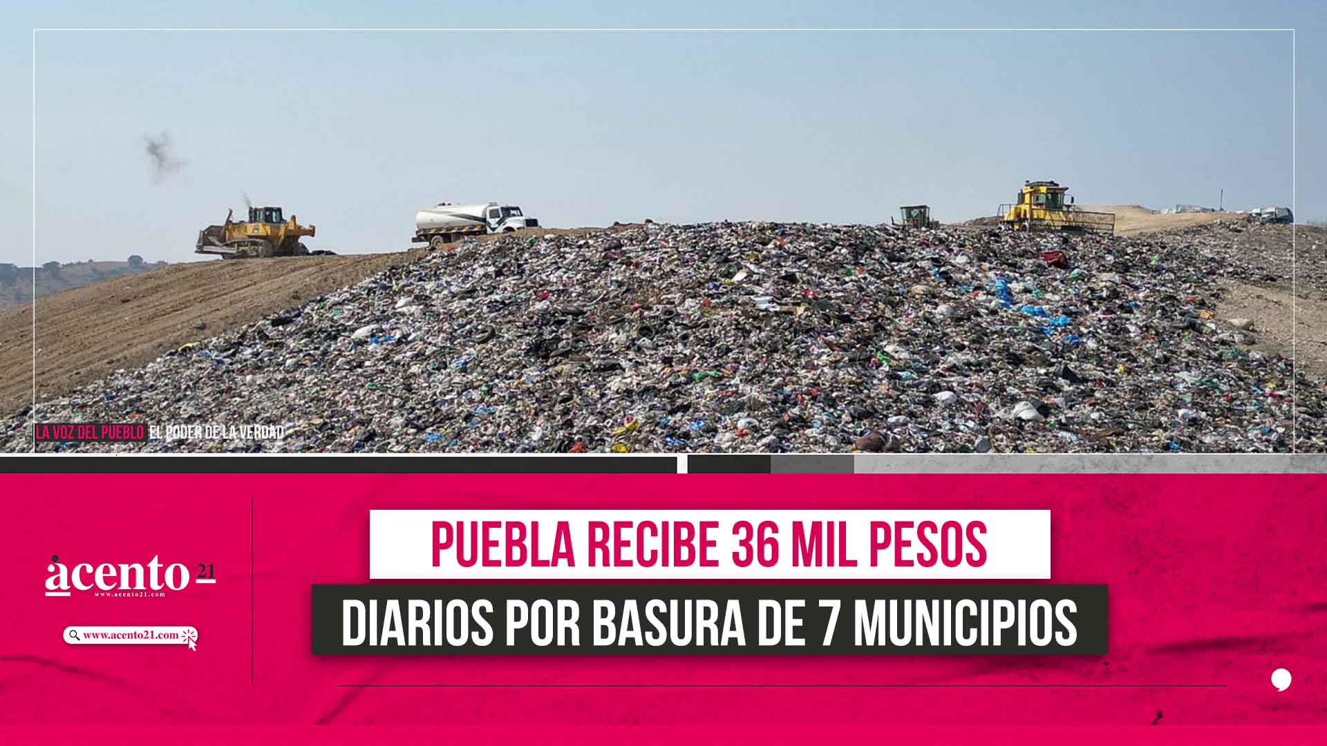 Diariamente el Ayuntamiento de Puebla recibe al menos 36 mil pesos por basura que traen de 7 municipios