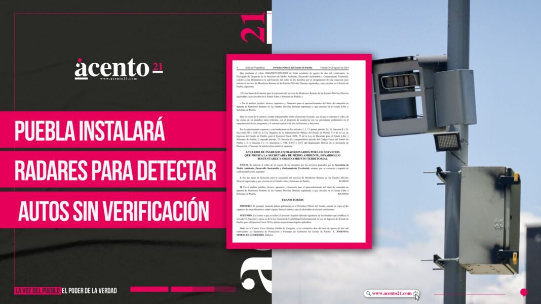 En Puebla instalarán radares para detectar a vehículos que no han cumplido con verificación