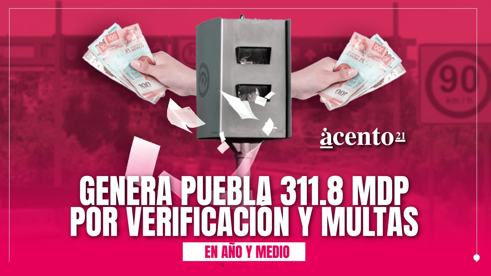 Genera Puebla 311.8 mdp por verificación vehicular y multas en año y medio