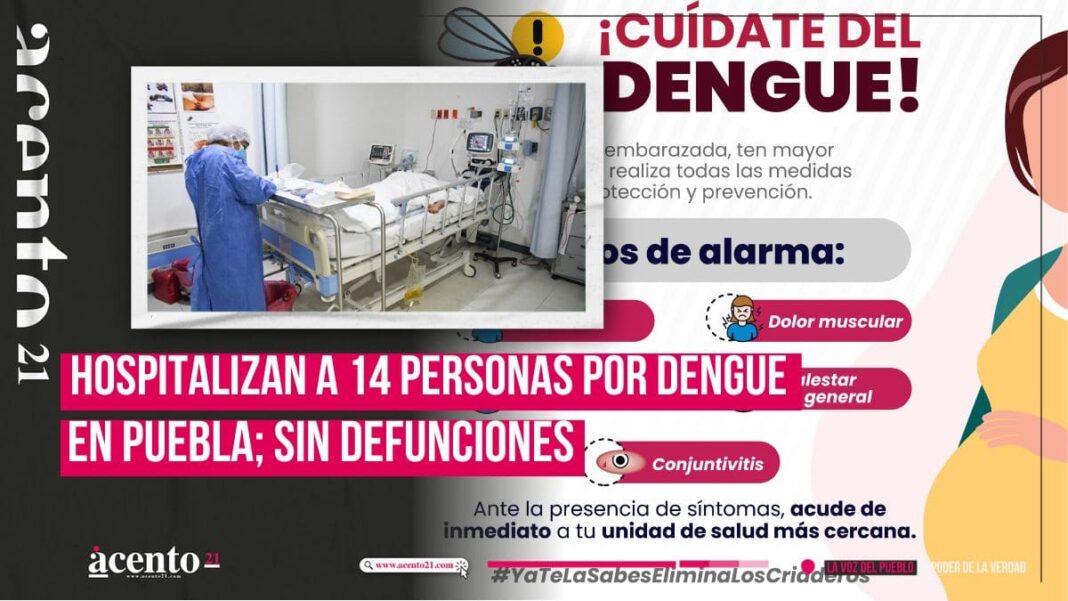 14 personas ingresan a hospital por dengue; 4,020 casos en Puebla