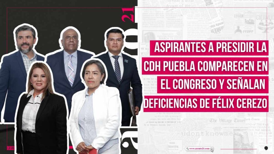 Aspirantes a CDH Puebla denuncian deficiencias en la gestión de Félix Cerezo