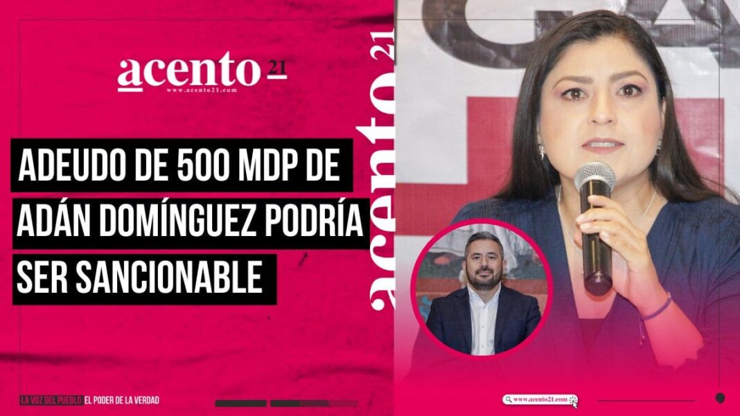 Adeudo de Adán Domínguez en Puebla capital por 500 mdp puede ser sancionable, dice Claudia Rivera