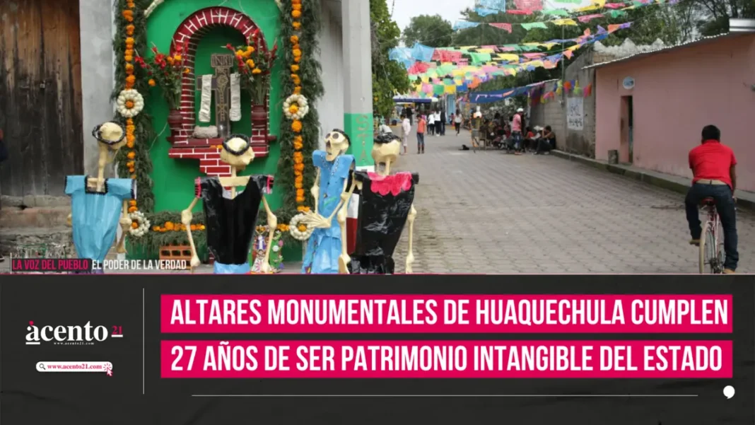 Altares monumentales de Huaquechula cumplen 27 años de ser patrimonio intangible del estado