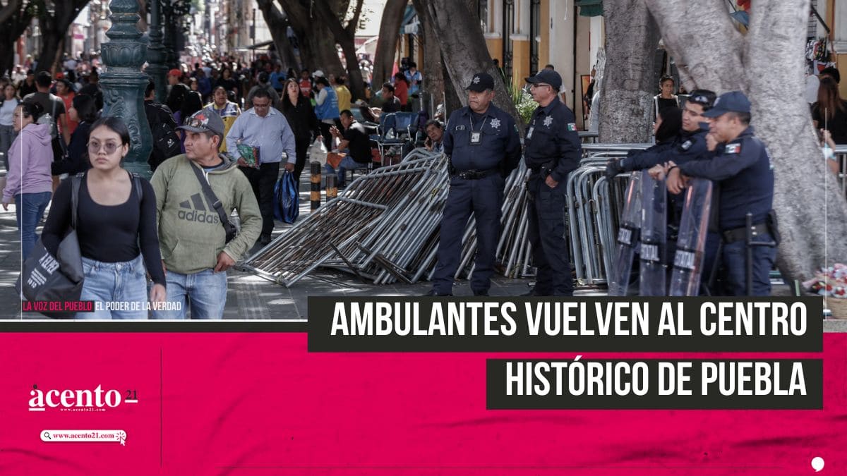 Ambulantes se apoderan nuevamente del Centro Histórico de Puebla pese a presencia de policías municipales