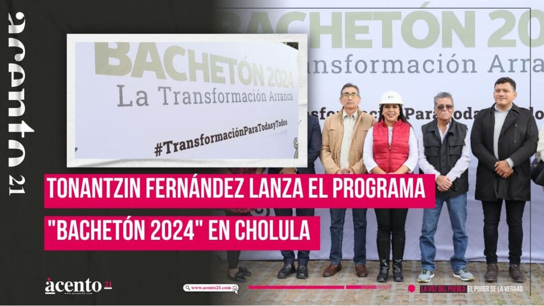 Anuncia Tonantzin Fernández programa Bachetón 2024 para San Pedro Cholula