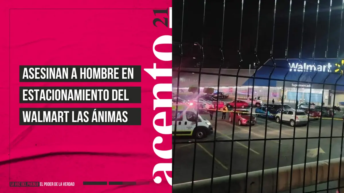 Asesinan a hombre en estacionamiento del Walmart Las Ánimas