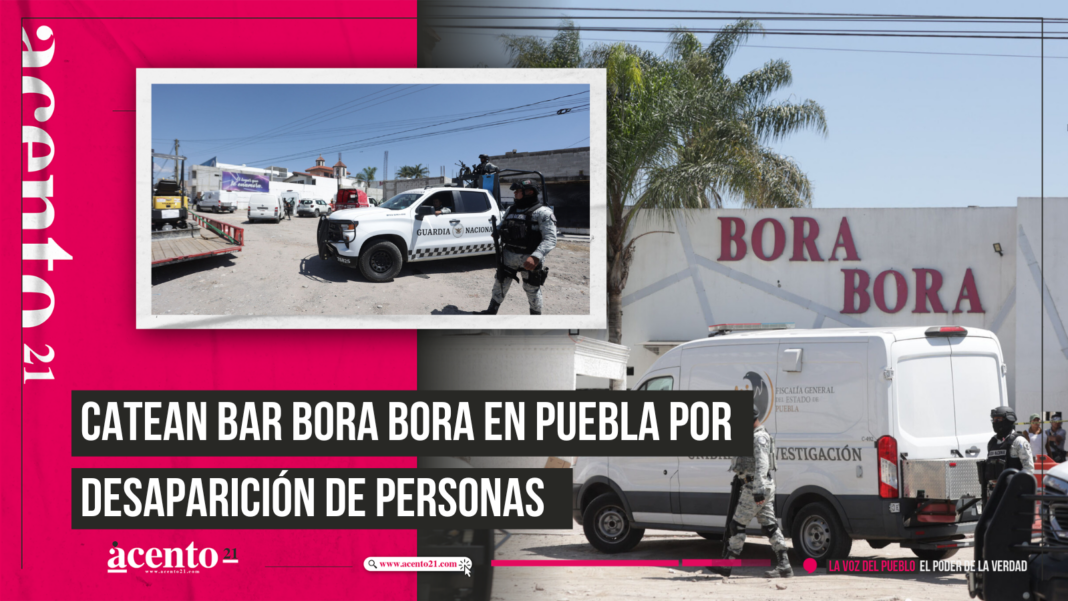 Catean bar Bora Bora en Puebla por desaparición de personas