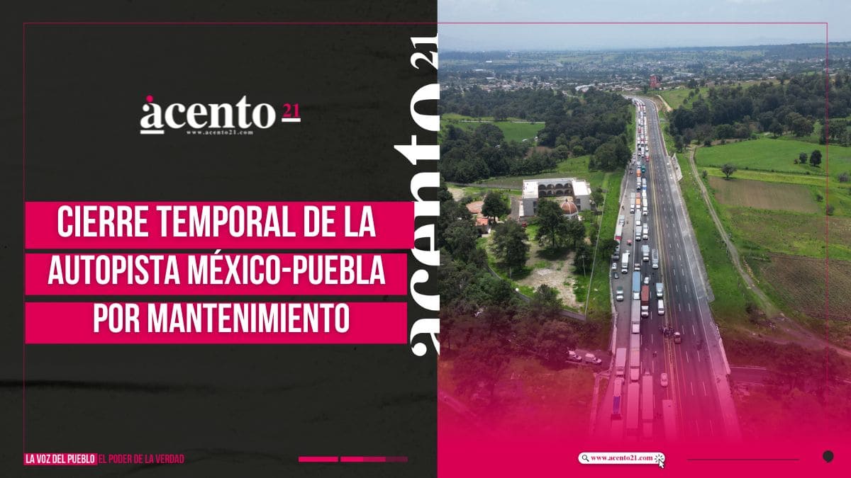 Cierre temporal de la autopista México-Puebla este lunes 7 de octubre