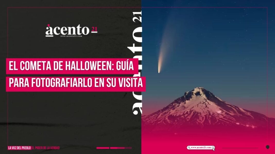 Cometa de Halloween se acerca cómo fotografiarlo fácilmente