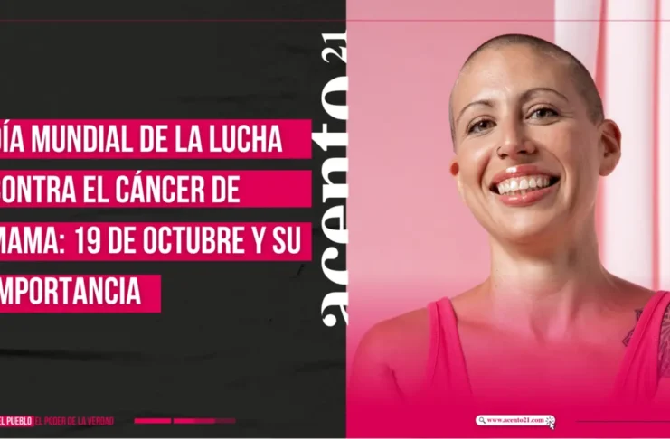 Día Mundial de la Lucha contra el Cáncer de Mama 19 de octubre y su importancia