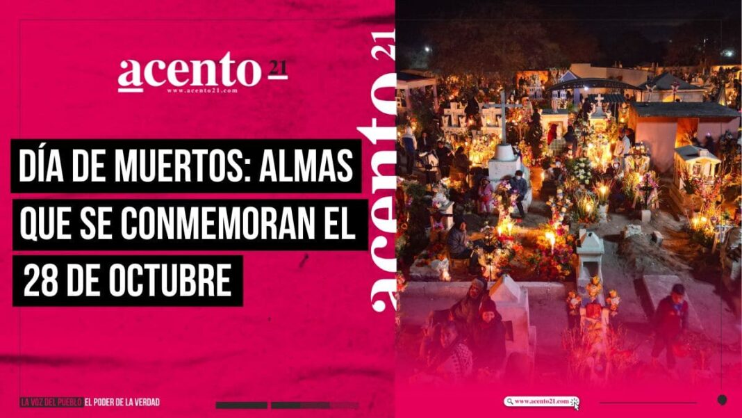 Día de Muertos Almas que llegan el 28 de octubre en México