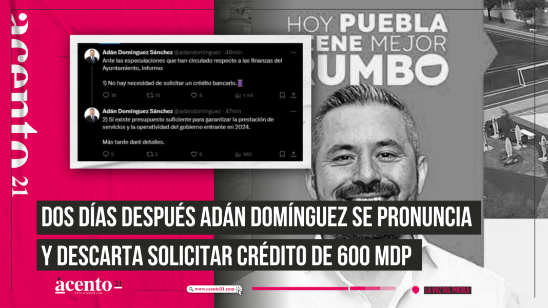 Dos días después Adán Domínguez se pronuncia y descarta solicitar crédito de 600 mdp