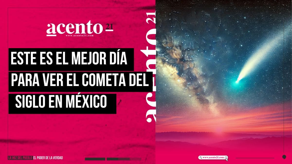 El cometa del siglo Este es el mejor día para verlo en México