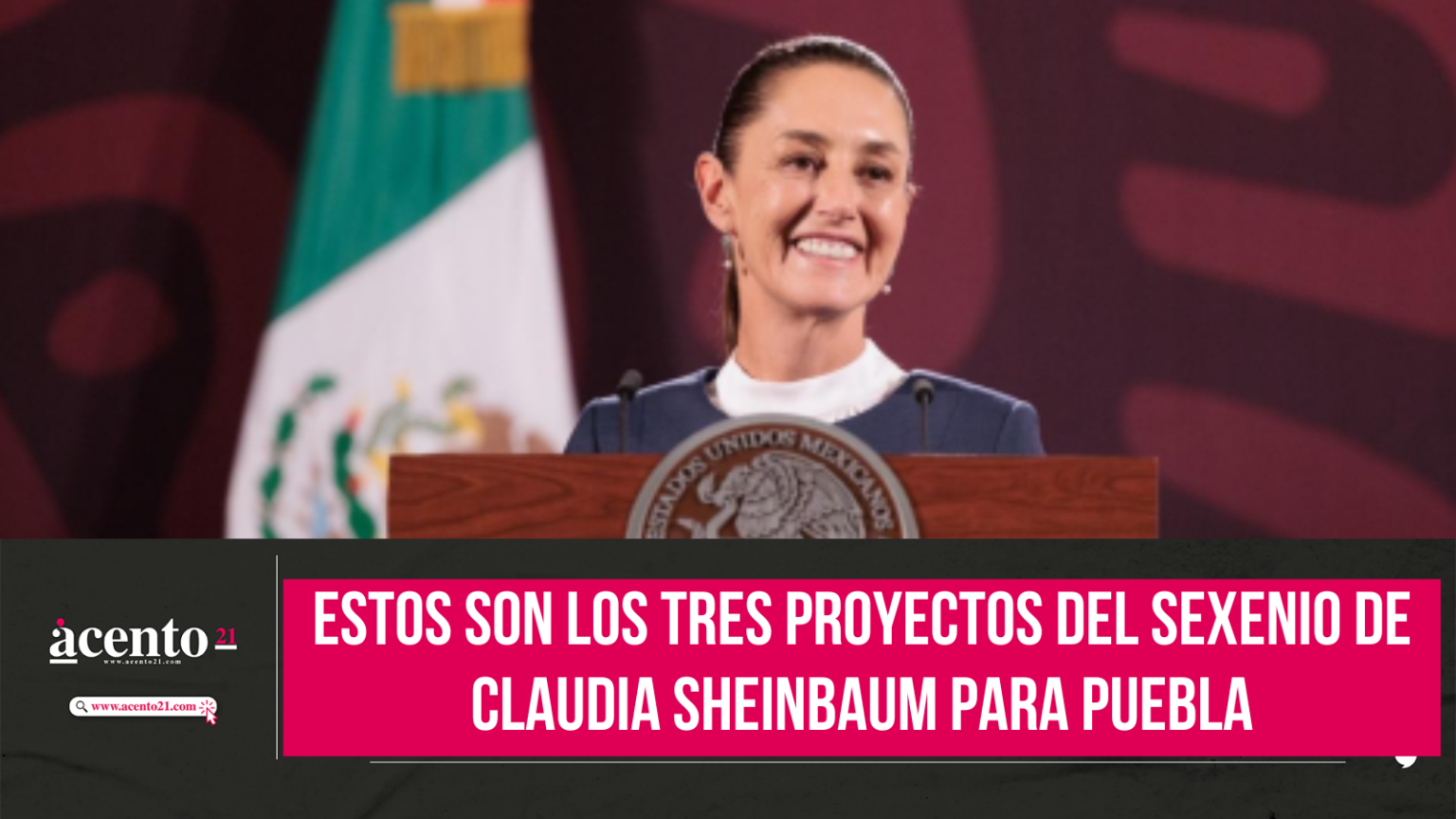 Tres proyectos del sexenio de Claudia Sheinbaum para Puebla