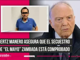 Gertz Manero asegura que el secuestro de “El Mayo” Zambada está comprobado