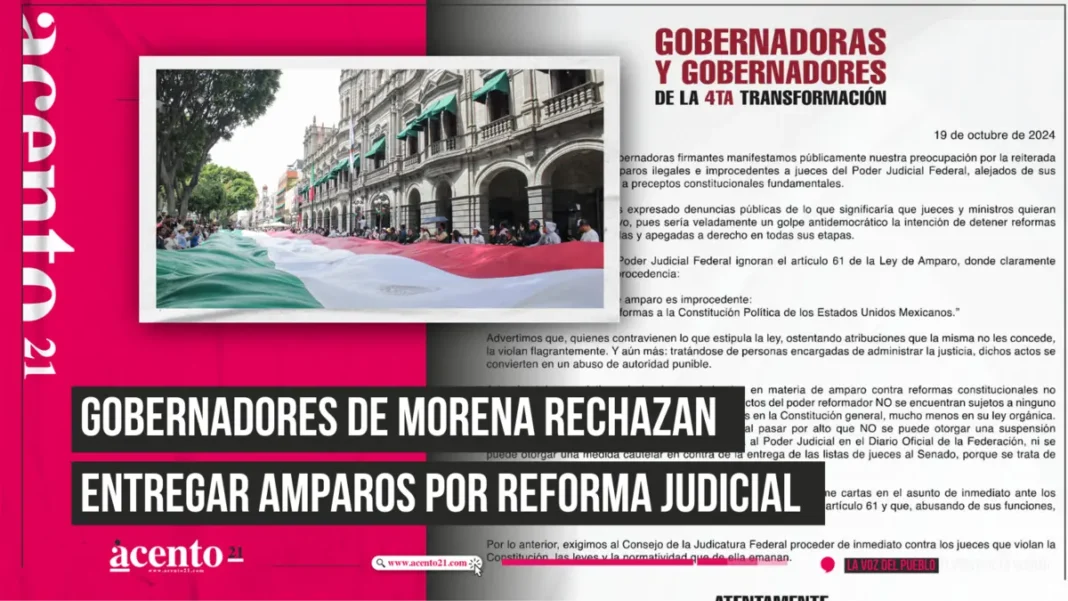 Gobernadores de Morena rechazan entregar amparos por reforma judicial