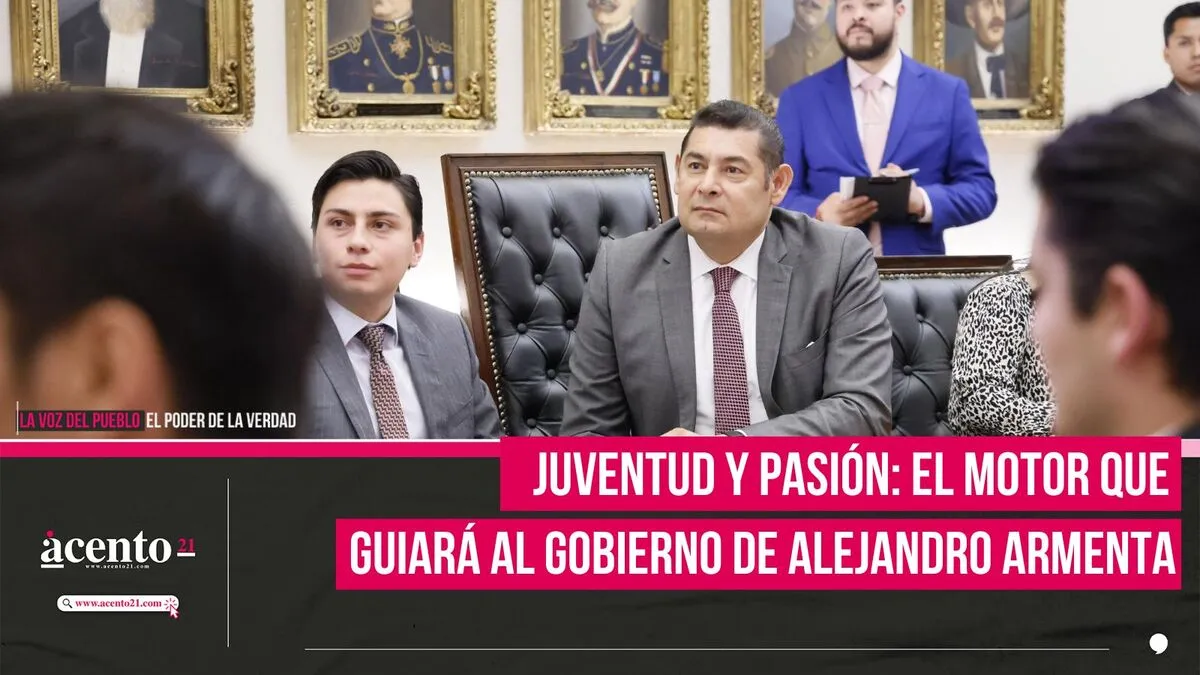 Juventud y pasión el motor que guiará al gobierno de Alejandro Armenta