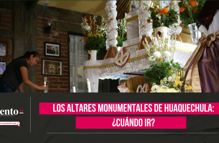 Los altares monumentales de Huaquechula ¿Cuándo ir