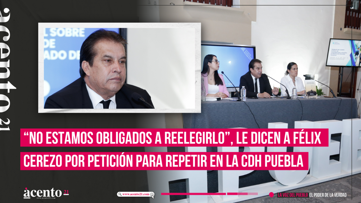 “No estamos obligados a reelegirlo”, le dicen a Félix Cerezo por petición para repetir en la CDH Puebla