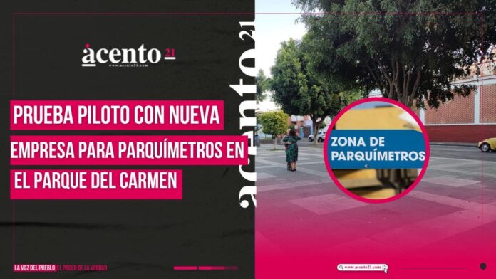 Nueva empresa se encargará de operación de parquímetros en el Parque del Carmen