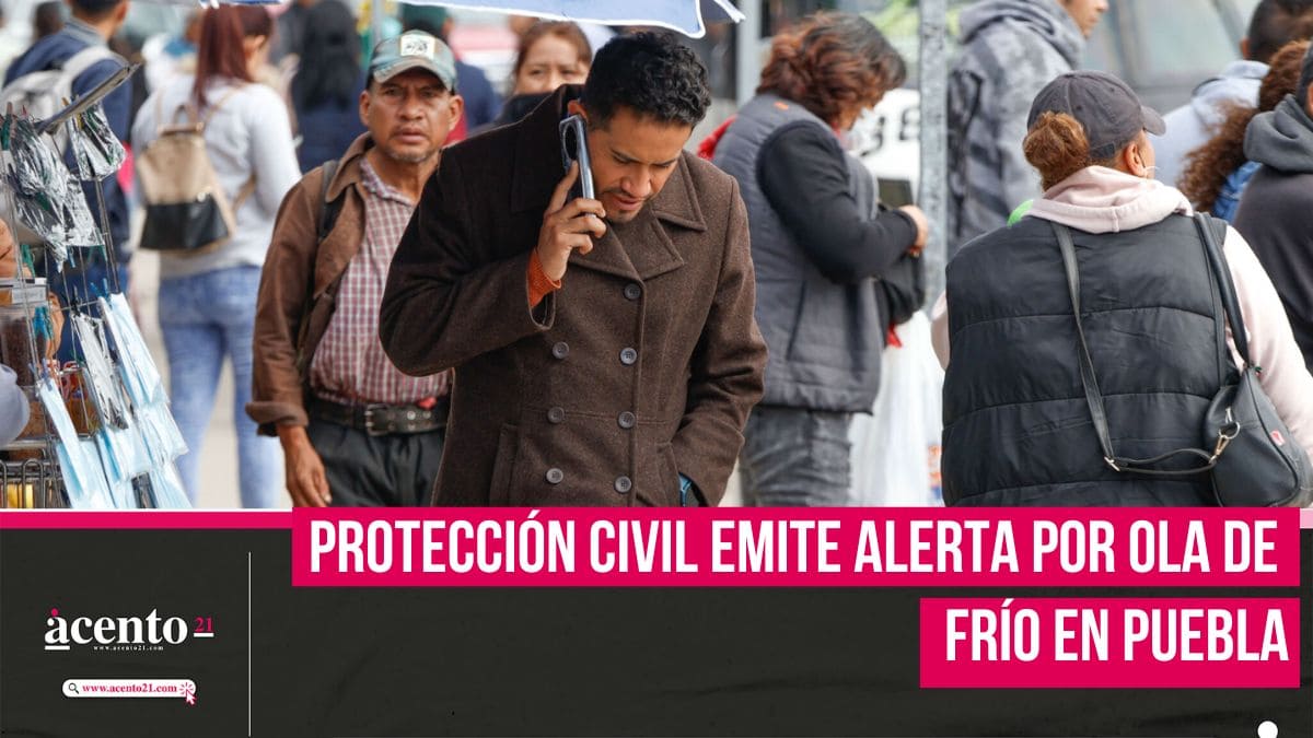 Ola de frío en Puebla activa alerta de Protección Civil Estatal